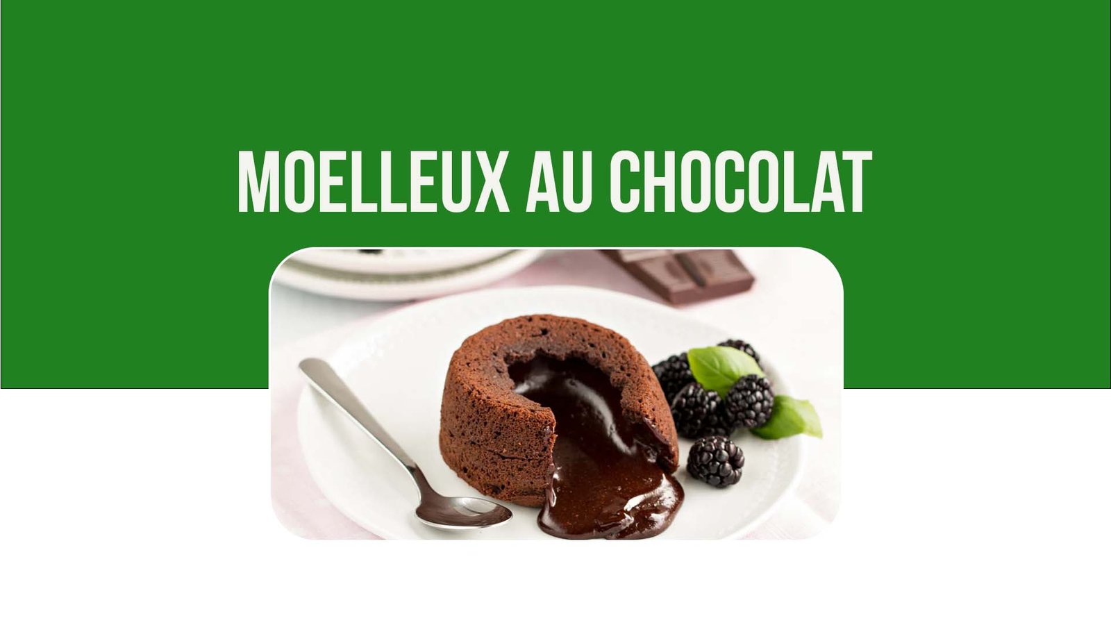 Moelleux au Chocolat